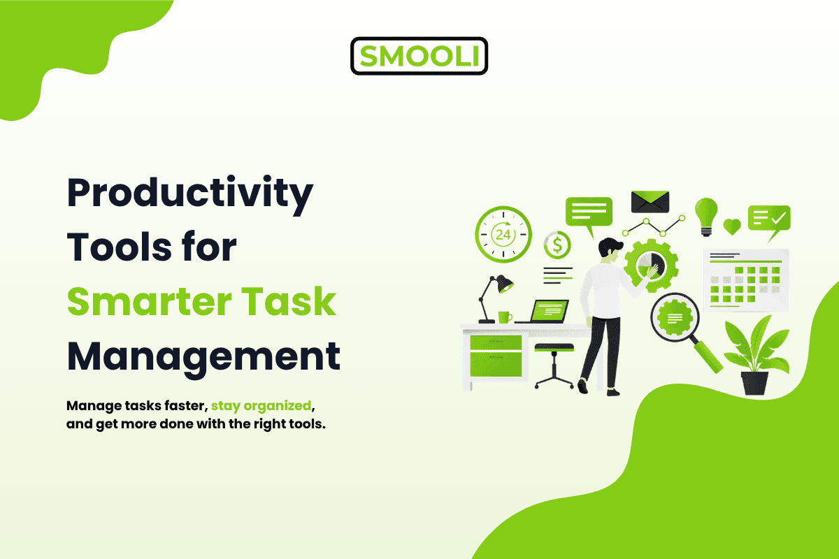 Role of Productivity Tools in Efficient Work Task Management